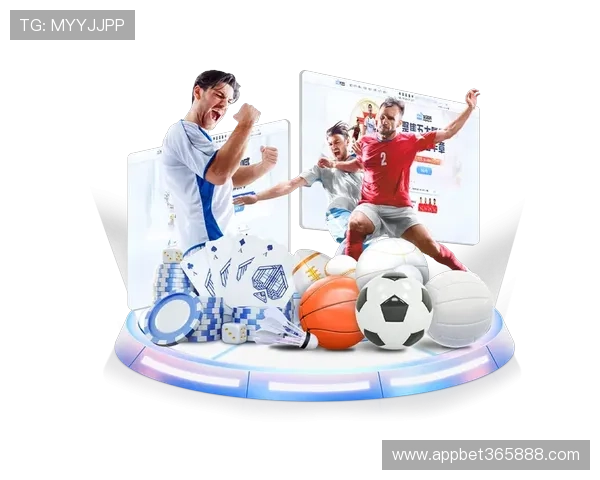 365滚球手机支持多种赛事类型满足不同玩家的投注需求